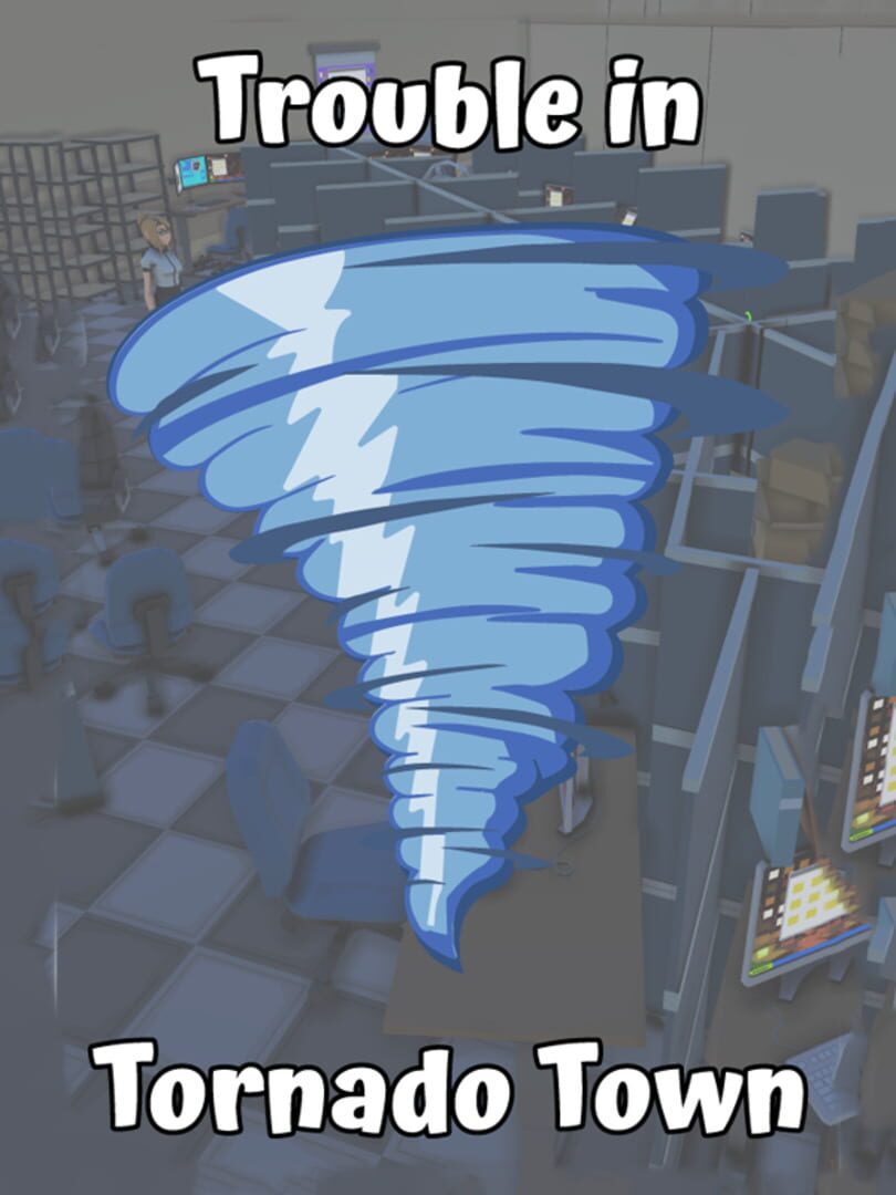 Trouble in Tornado Town Kapağı