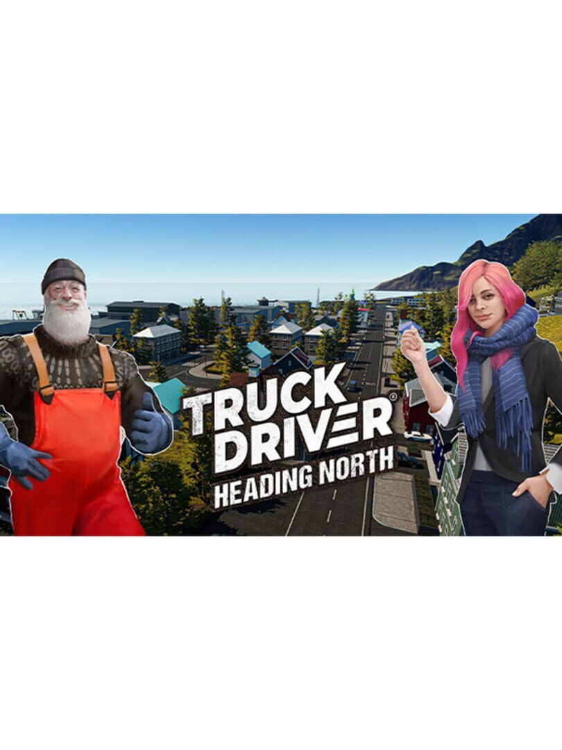 Copertina di Truck Driver: Heading North