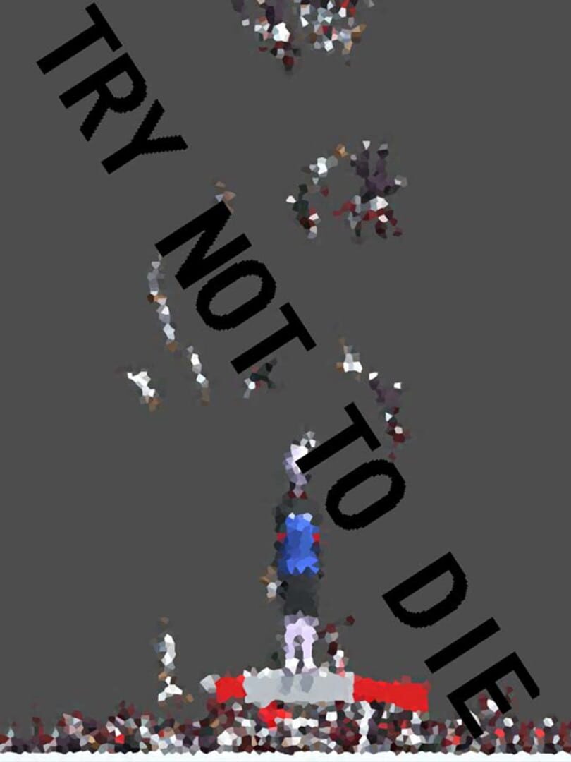 Try not to die Cover