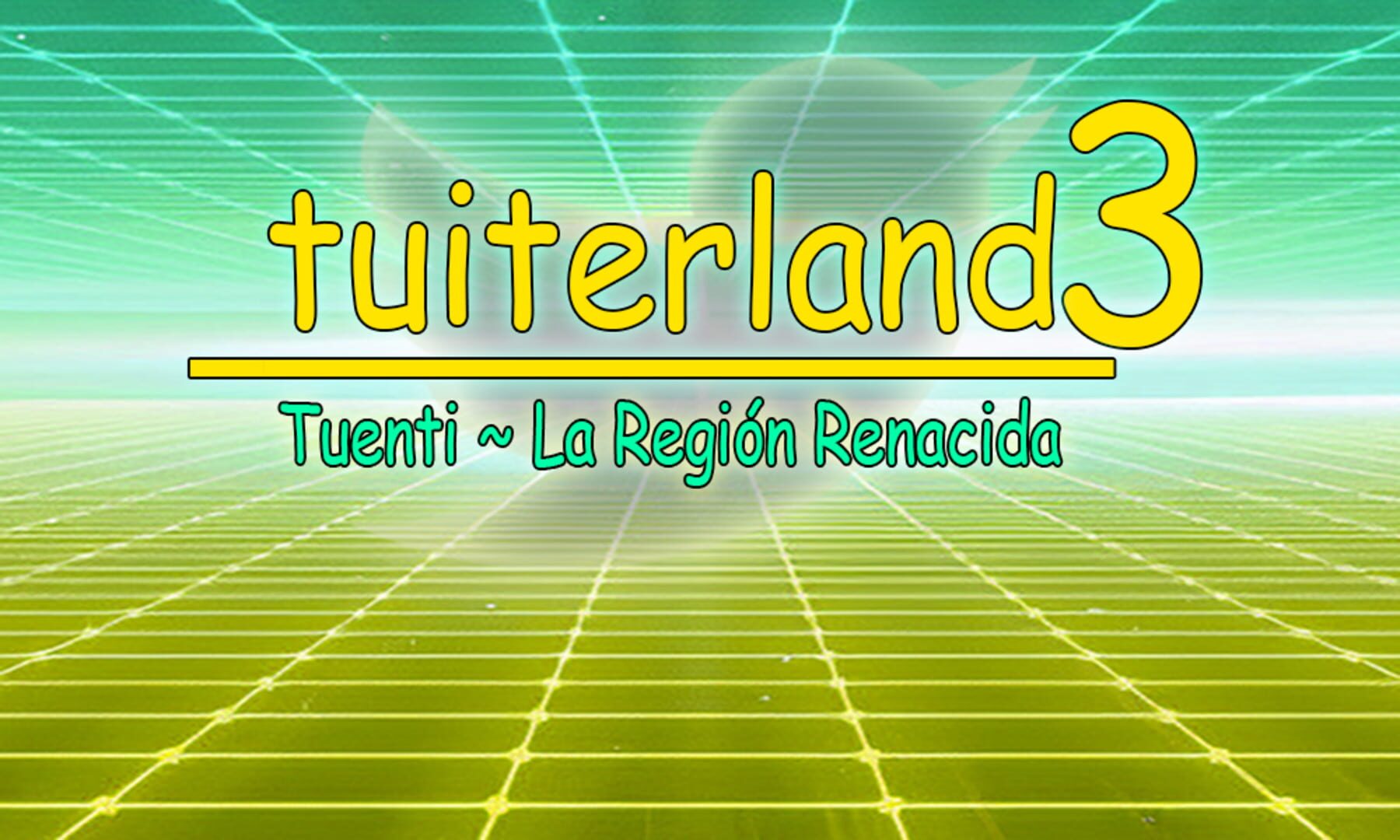 Tuiterland 3: Tuenti - La Región Renacida Kapağı