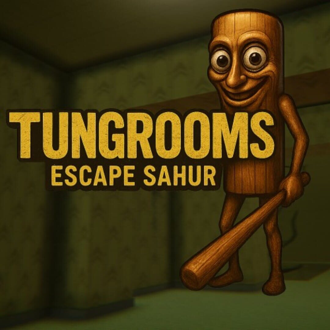 Portada de Tungrooms: Escape Sahur