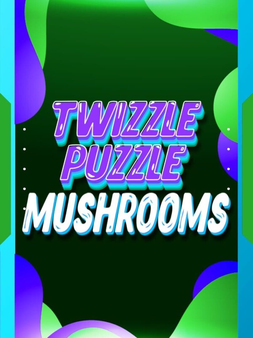 Twizzle Puzzle: Mushrooms Kapağı