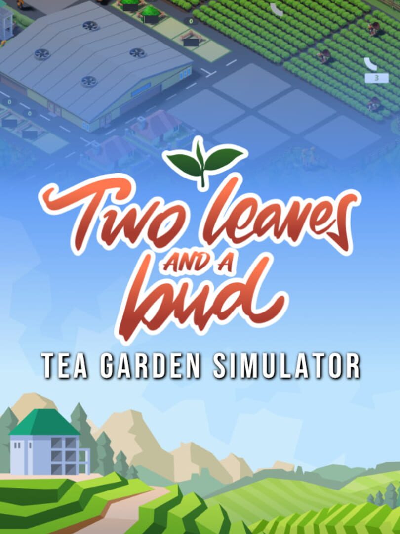 Two Leaves and a bud: Tea Garden Simulator 커버