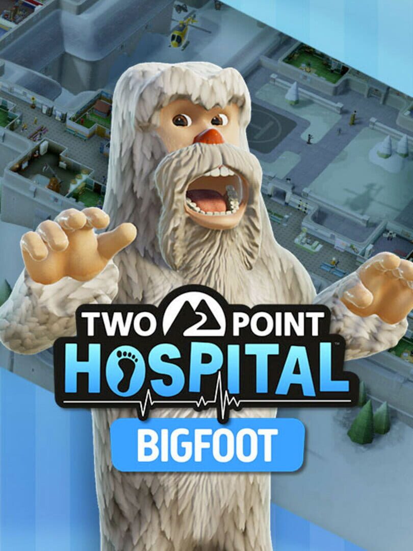 Copertina di Two Point Hospital: Bigfoot