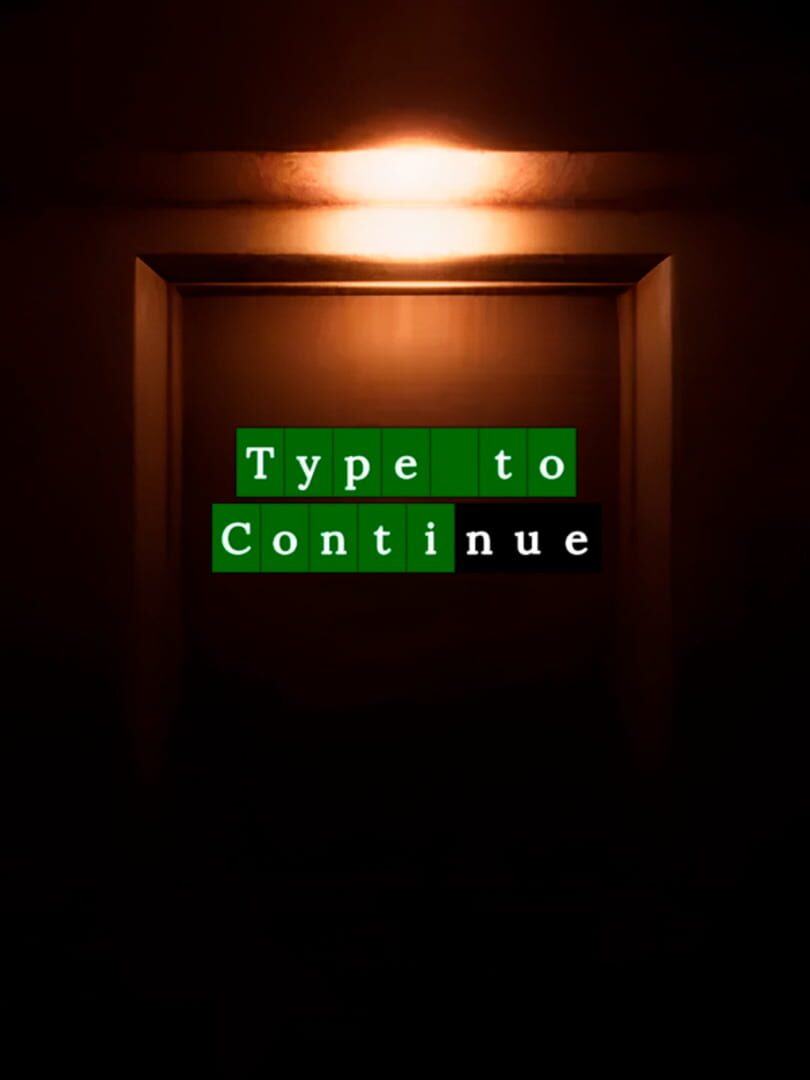 Type to Continue Kapağı