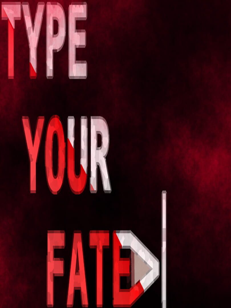 Copertina di Type Your Fate