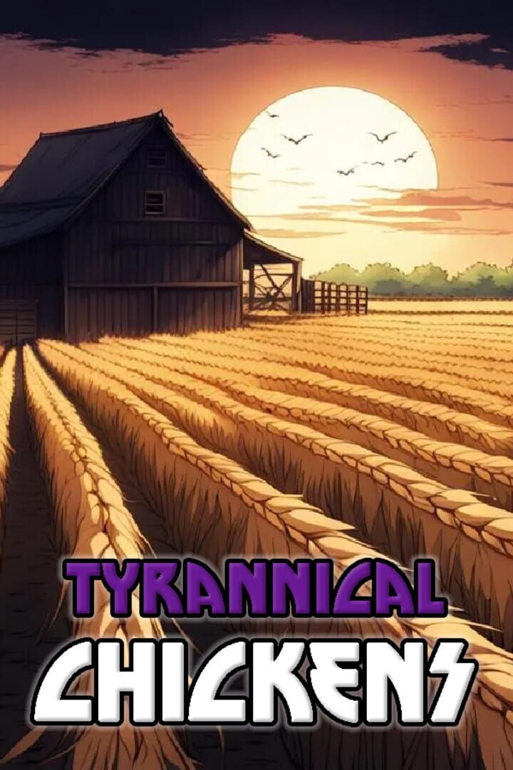 Capa de Tyrannical Chickens