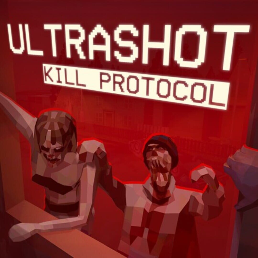Couverture de Ultrashot: Kill Protocol