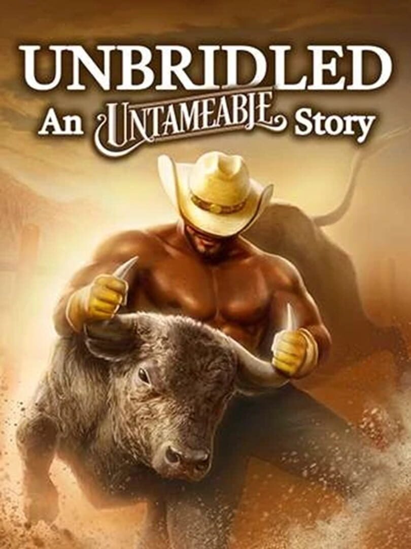 Unbridled: An Untameable Story カバー