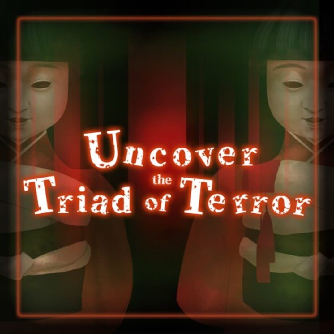 Uncover the Triad of Terror Kapağı