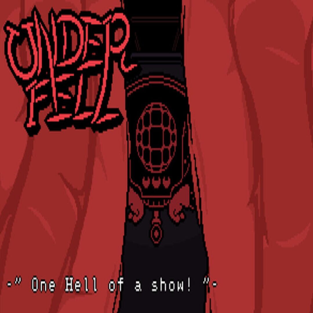Underfell: One Hell of a Show Kapağı