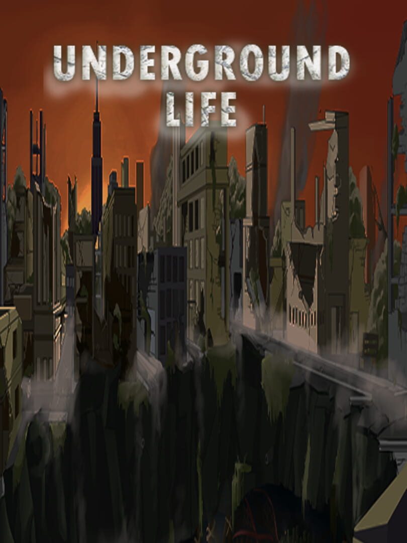 Underground Life カバー