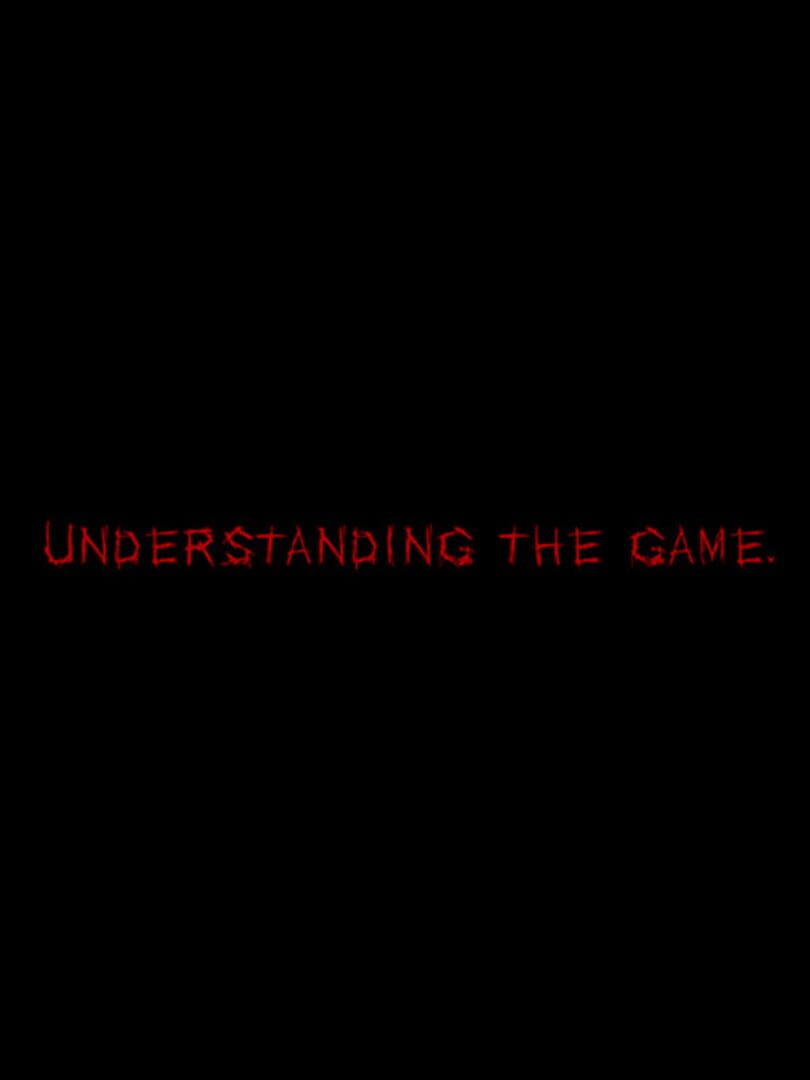 Understanding, the Game Cover