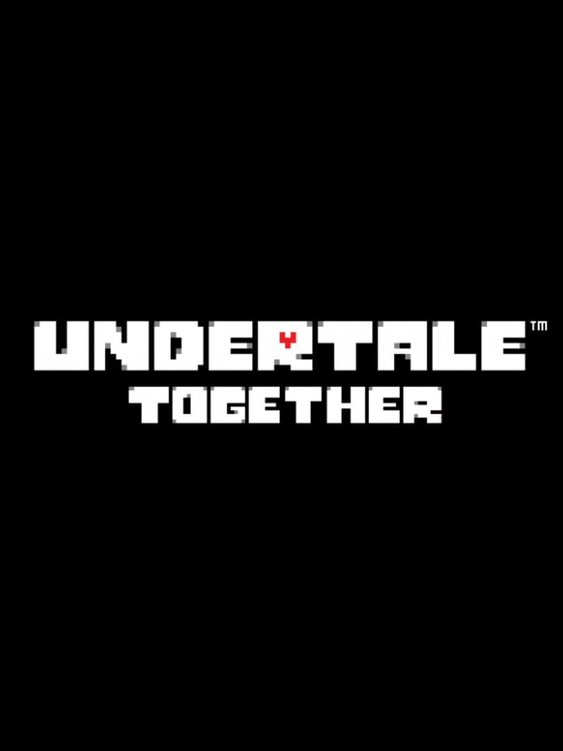 Undertale Together Cover