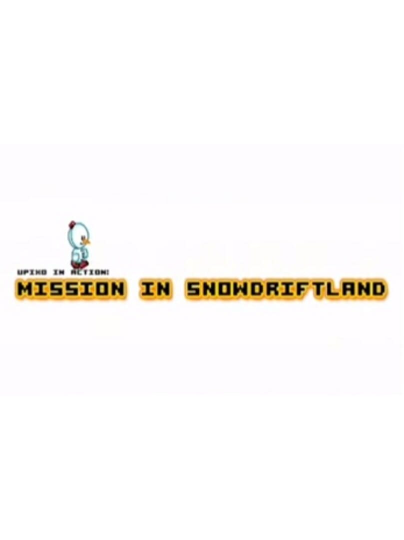 Portada de UPIXO In Action: Mission in Snowdriftland