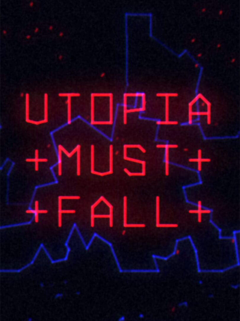Utopia Must Fall Cover