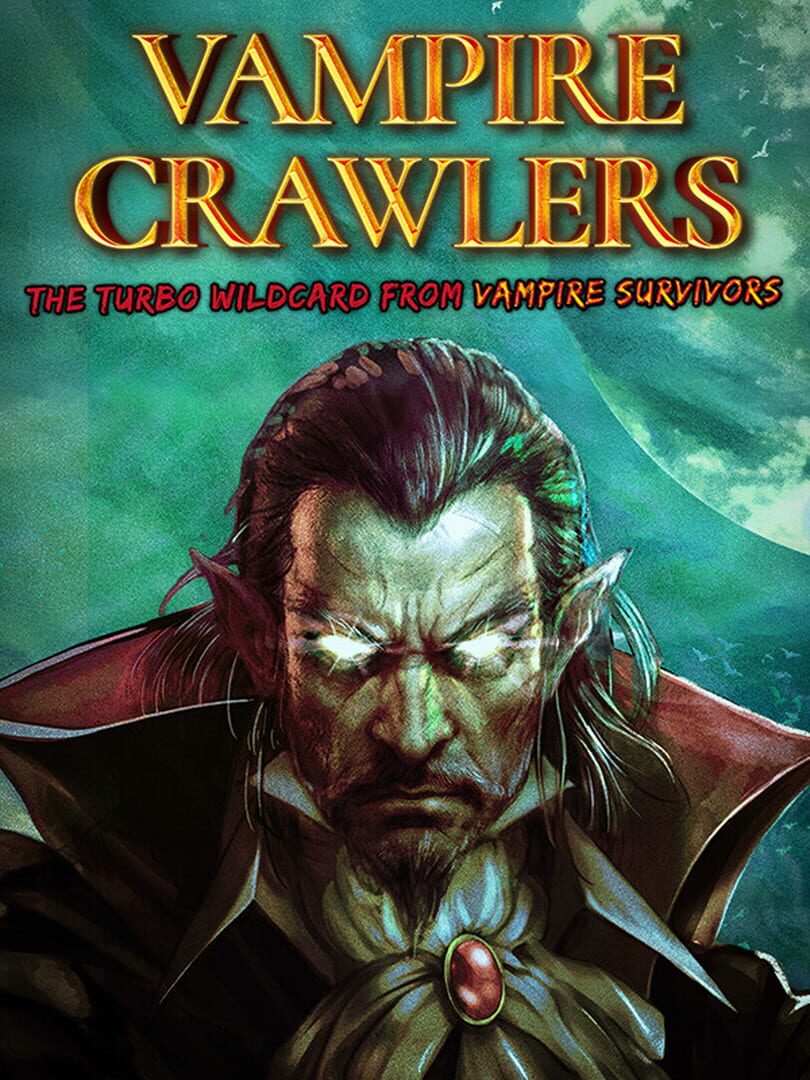 Vampire Crawlers: The Turbo Wildcard from Vampire Survivors Cover