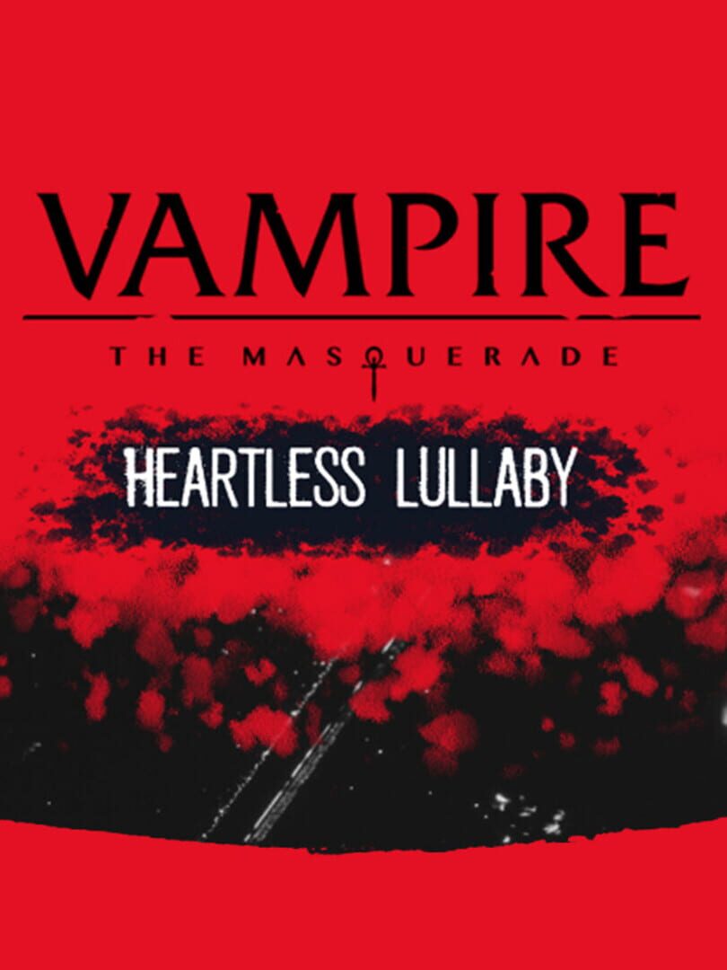 Copertina di Vampire: The Masquerade - Heartless Lullaby