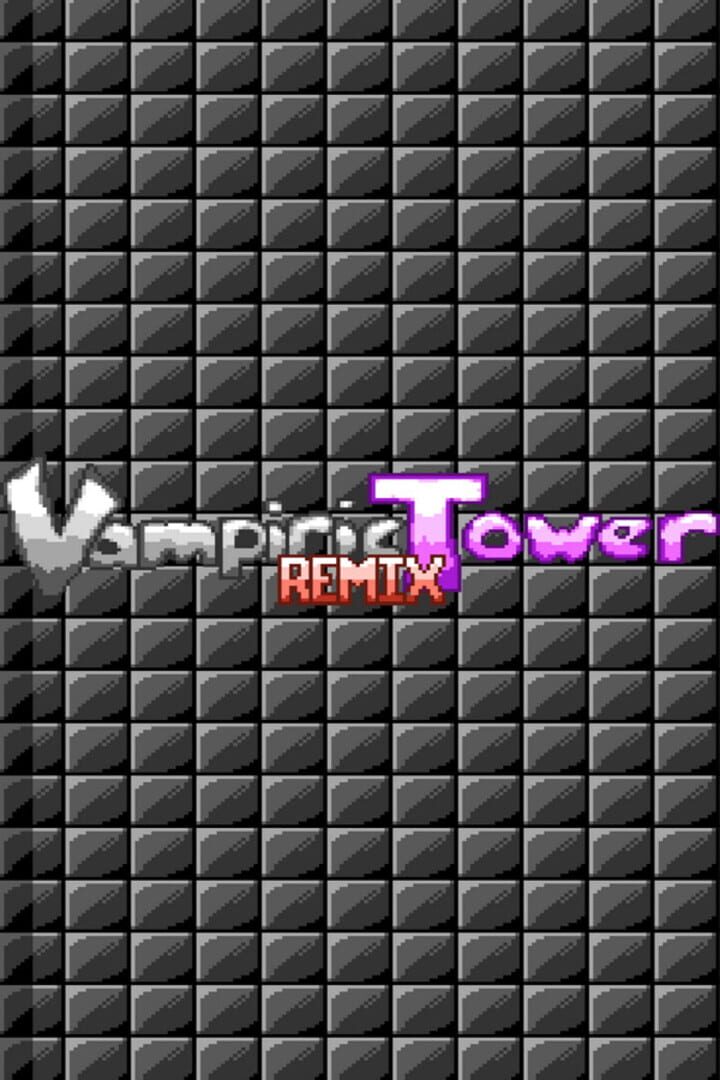 Portada de Vampiric Tower Remix