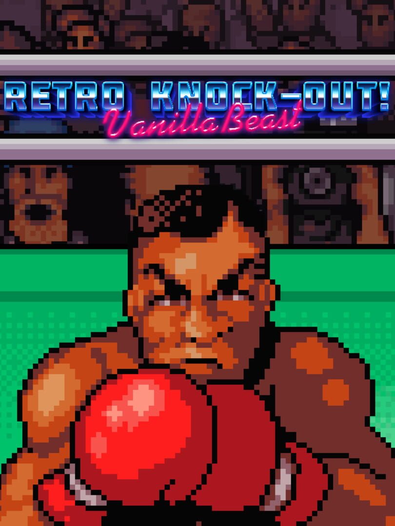 VanillaBeast: Retro Knock-Out! カバー