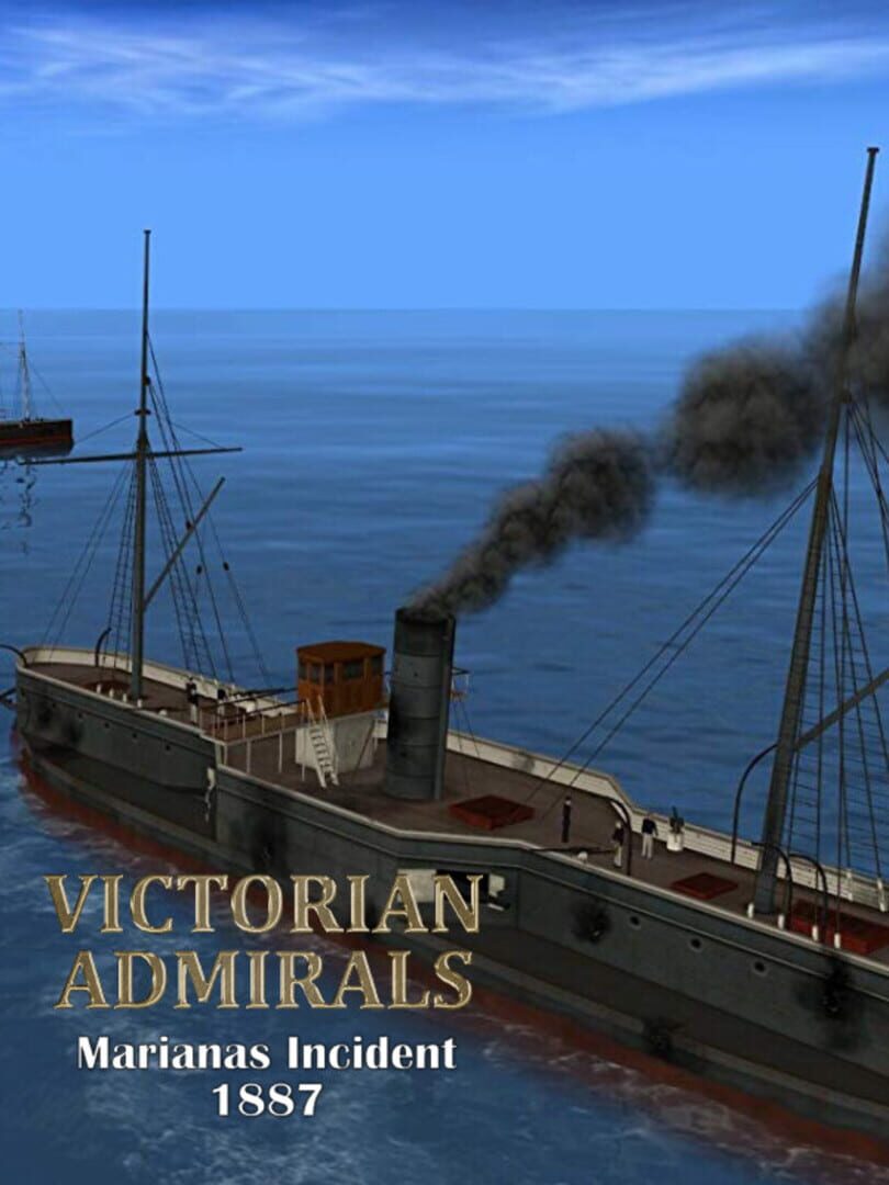 Victorian Admirals: Marianas Incident 1887 Cover