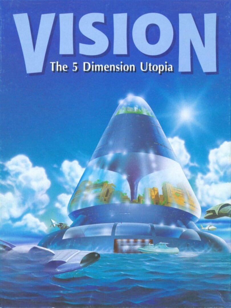 Copertina di Vision: The 5 Dimension Utopia
