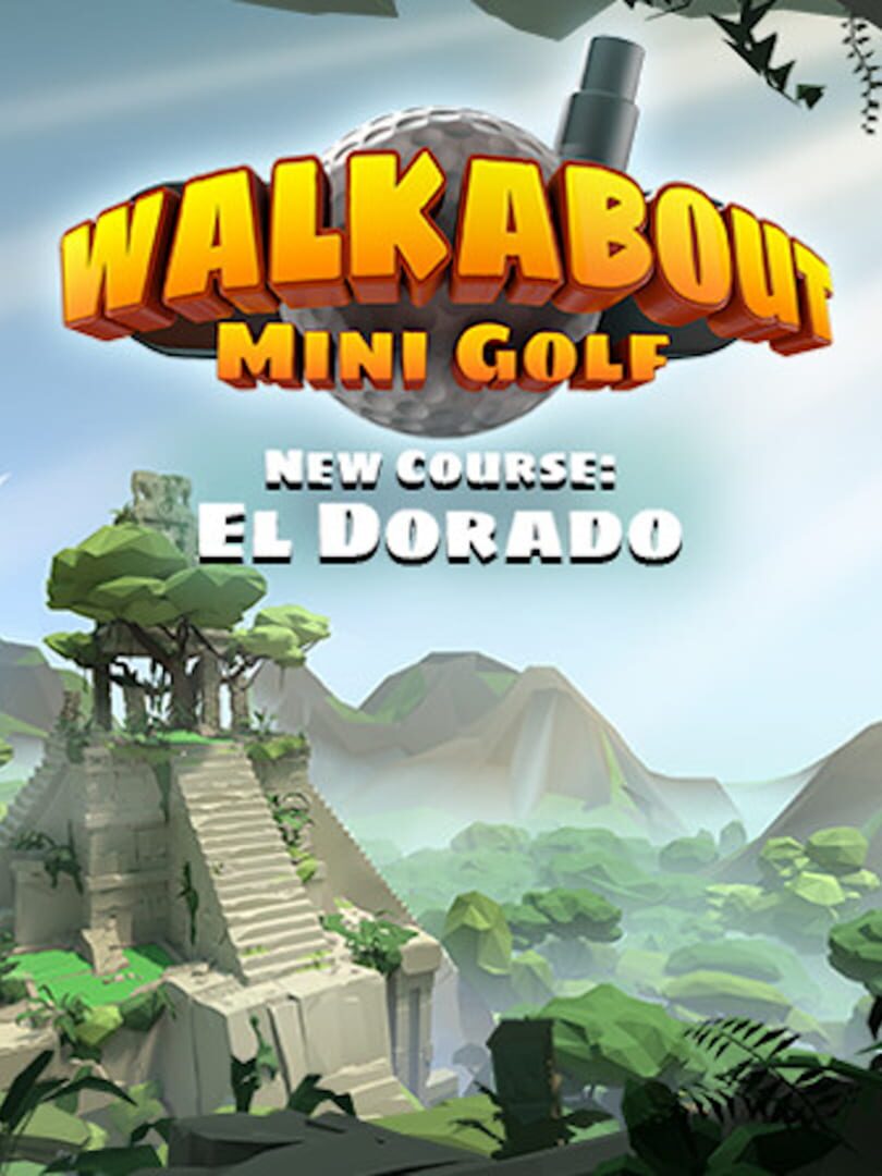 Portada de Walkabout Mini Golf: El Dorado