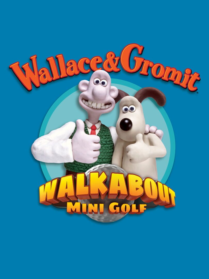 Walkabout Mini Golf: Wallace & Gromit Kapağı