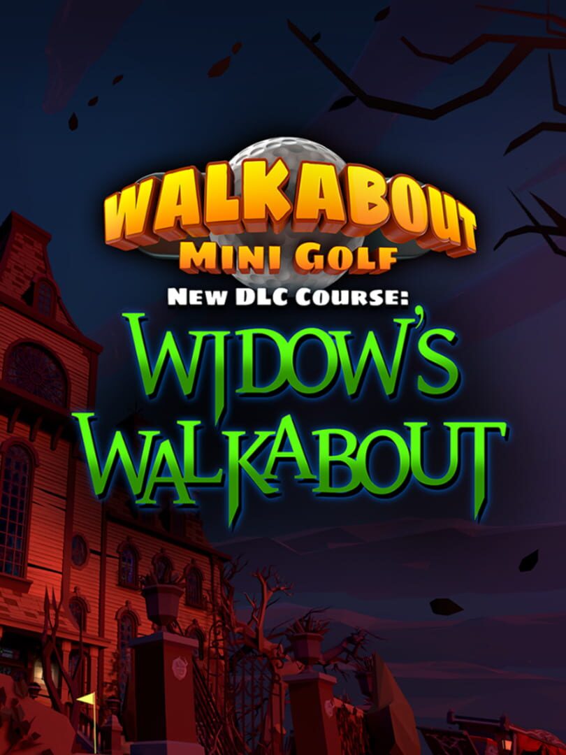 Walkabout Mini Golf: Widow's Walkabout Cover