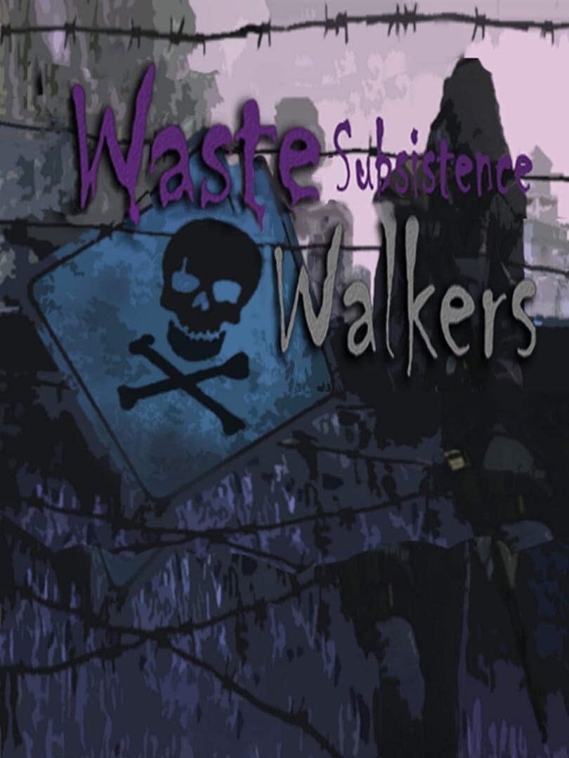 Couverture de Waste Walkers Subsistence