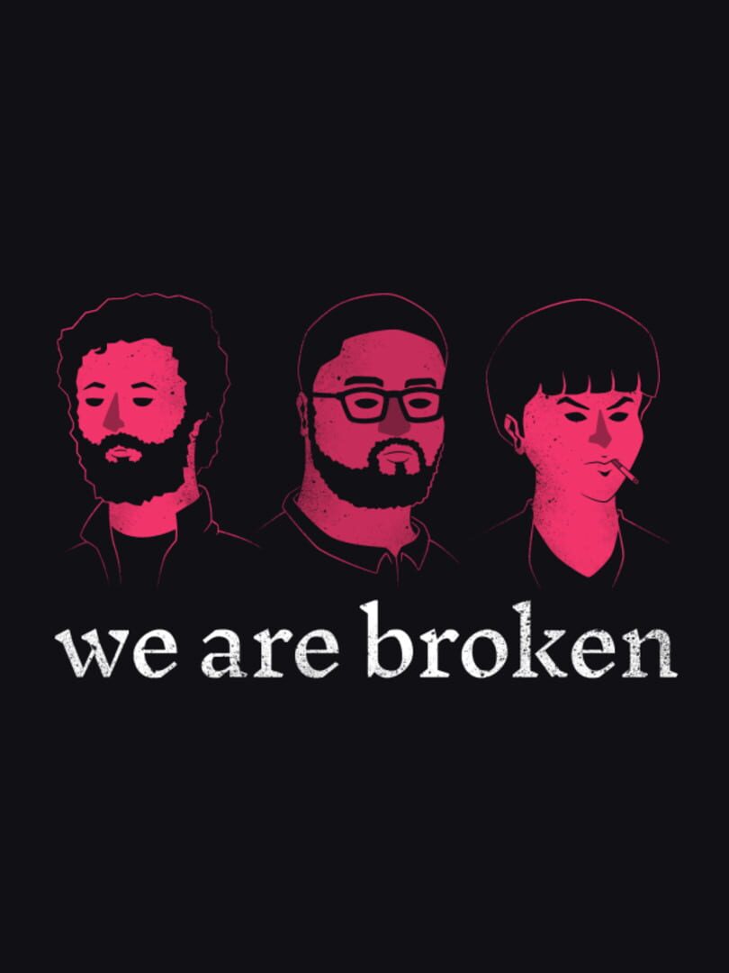 We are Broken Kapağı