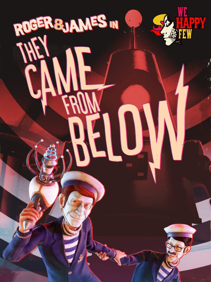 We Happy Few: They Came From Below Kapağı