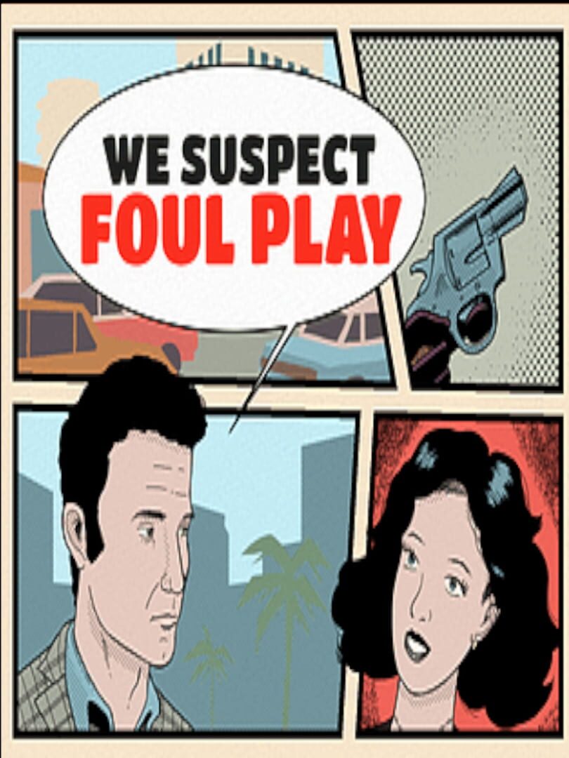 Capa de We Suspect Foul Play