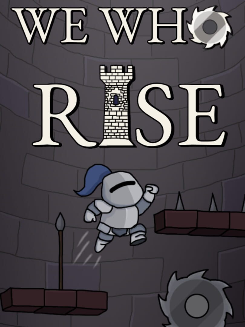 We Who Rise