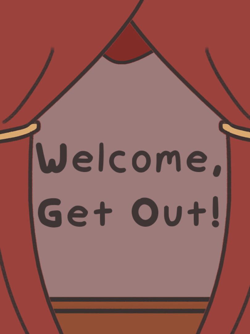 Portada de Welcome, Get Out!