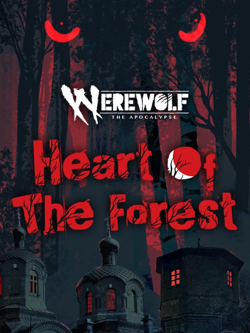 Werewolf: The Apocalypse - Heart of the Forest Cover