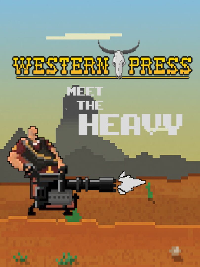 Western Press: TF2 Heavy カバー