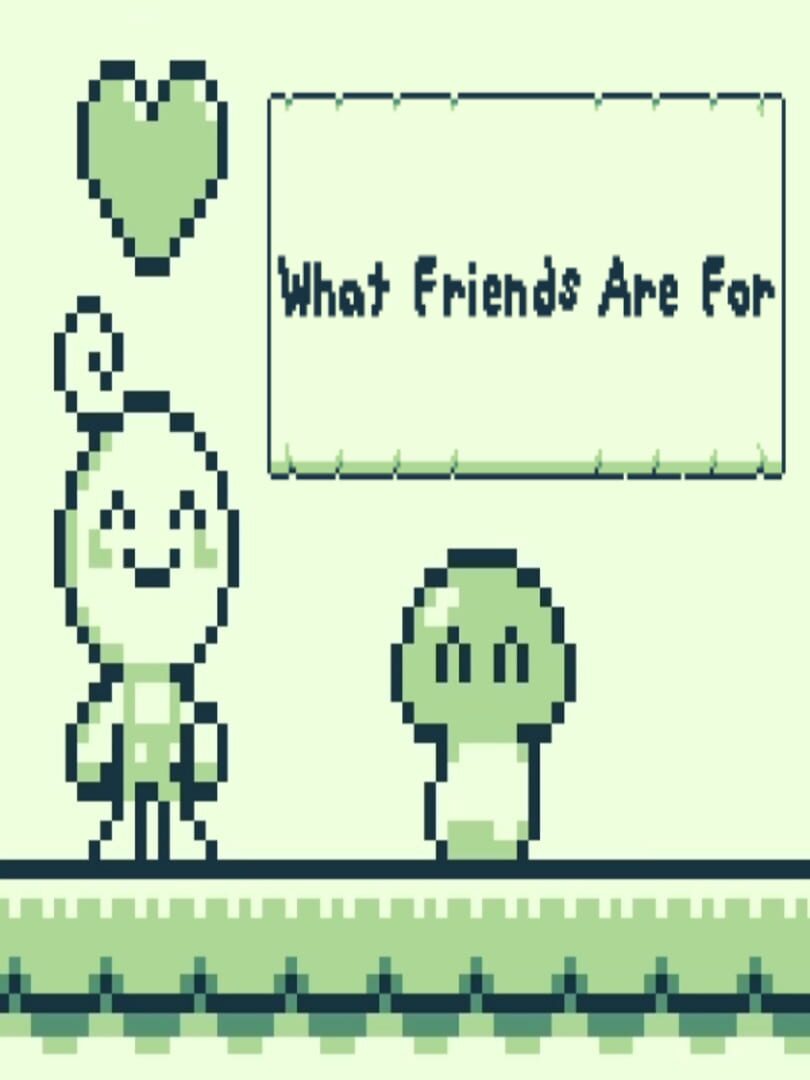 Portada de What Friends Are For