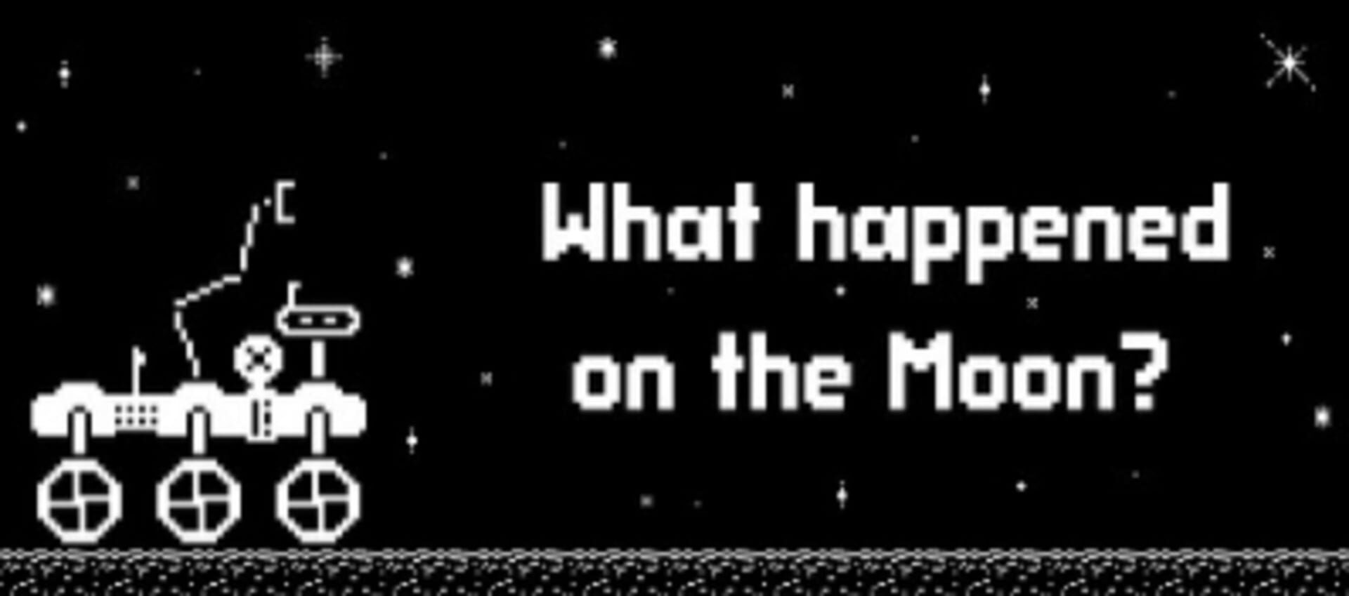 What Happened on the Moon? Cover