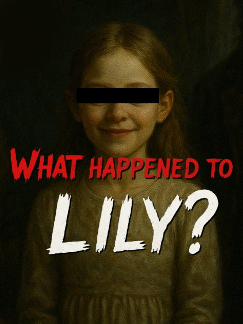 Couverture de What Happened to Lily?