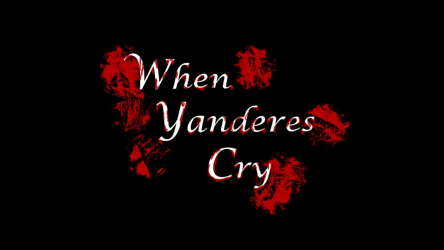 When Yanderes Cry Cover