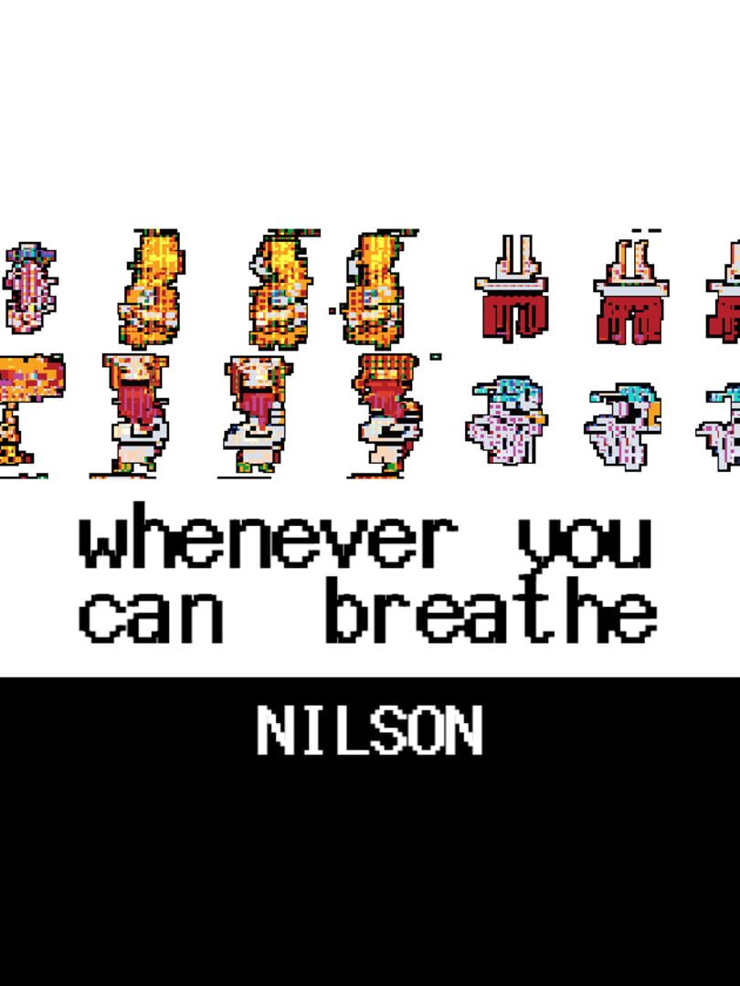 Portada de Whenever You Can Breathe