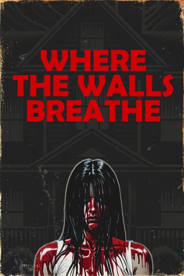 Where the Walls Breathe Cover