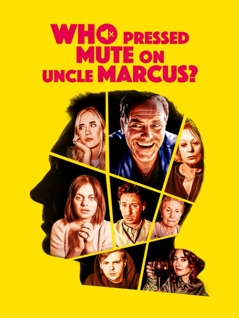 Couverture de Who Pressed Mute on Uncle Marcus?