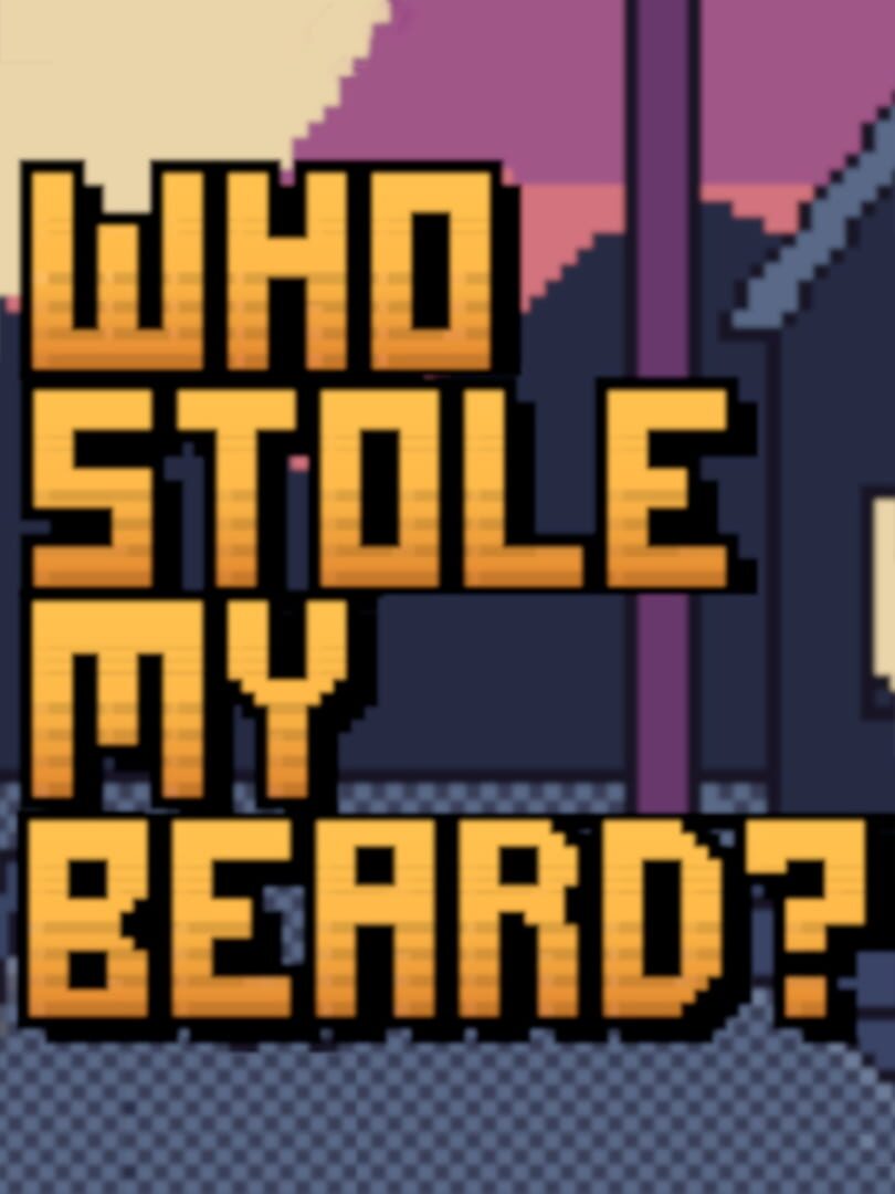 Capa de Who Stole My Beard?