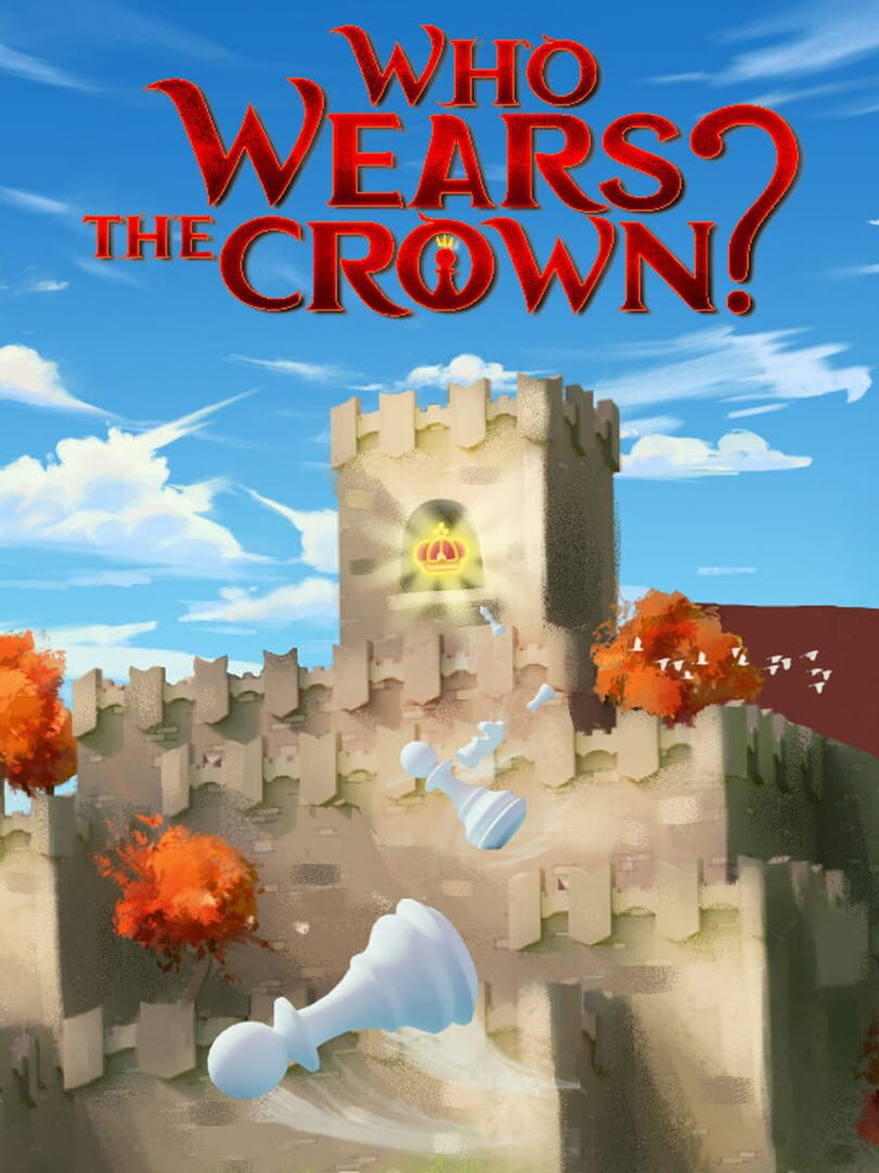 Portada de Who Wears The Crown?