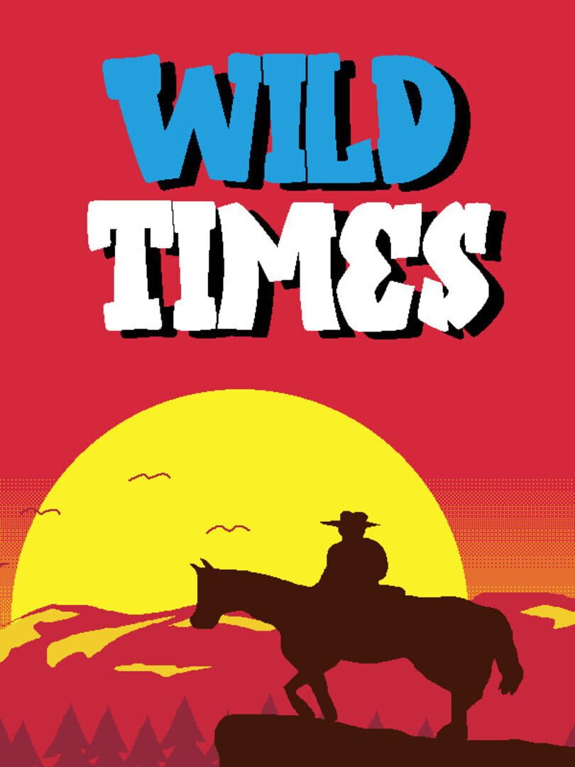 Wild Times Kapağı