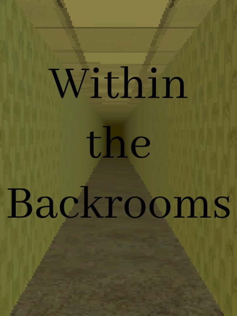 Portada de Within the Backrooms