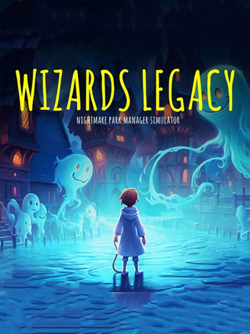 Wizards Legacy: Nightmare Park Manager Simulator 커버