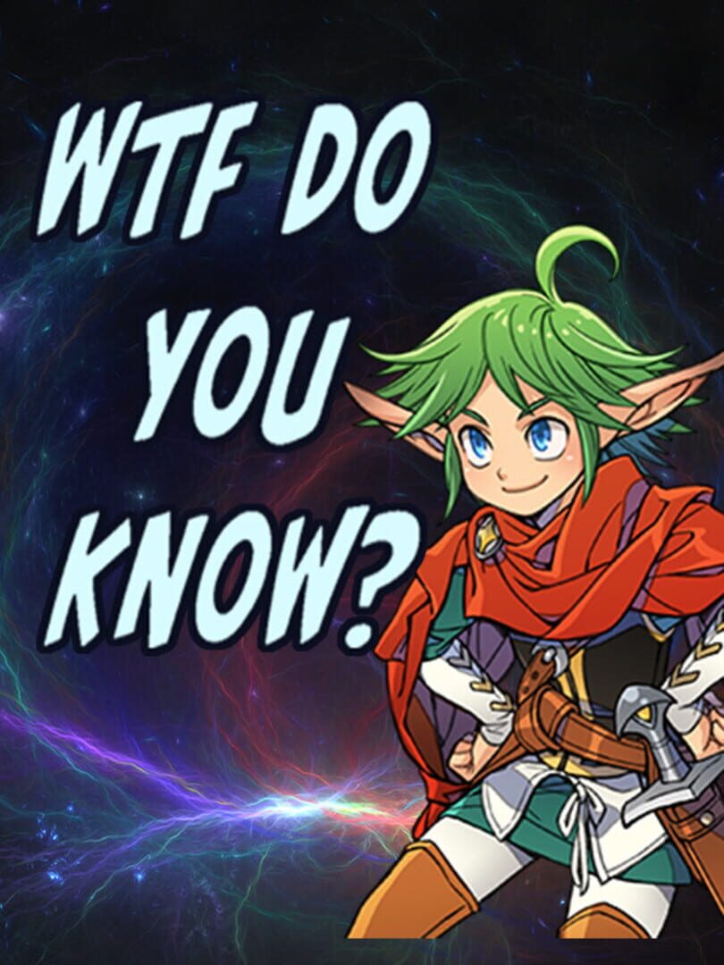 Portada de WTF Do You Know?